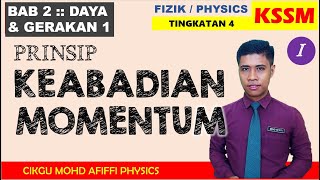 Tutorial 25 B PRINSIP KEABADIAN MOMENTUM  CONSERVATION OF MOMENTUM [upl. by Malan]