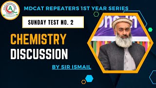 Chemistry 1st Year Series Test 2  Discussion For MDCAT Repeaters  Date  3rd Mar 2024  QCA [upl. by Ydarg120]