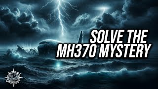 Unsolved Mystery What Happened to Flight MH370 [upl. by Novad]