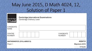 May June 2015 D Math 4024 12 Solution by Ferhan Mazher [upl. by Llerrit]