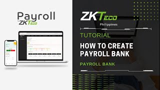 ZKPayroll  Payroll Bank  How to Create [upl. by Celeste831]