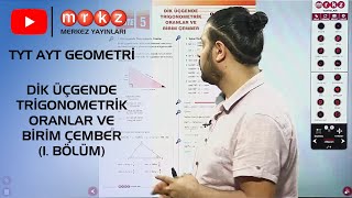 9 Dik Üçgende Trigonometrik Oranlar ve Birim Çember 1Bölüm TYT AYT GEOMETRİ [upl. by Neslund]