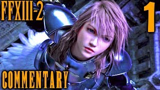 Final Fantasy XIII2 Walkthrough Part 1  Lightning Serah amp Noels Adventure [upl. by Fugate]