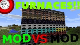 The Best Furnace Mods Mod VS Mod [upl. by Iahk]