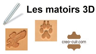 DIY  Travail du cuir  Le repoussage du cuir  Matoirs 3D [upl. by Enelcaj]