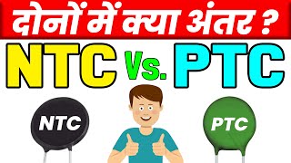 NTC amp PTC  Temperature Coefficient of Resistance  Thermistor working  🔴 Difference in NTC PTC [upl. by Derraj273]