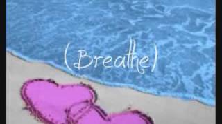 Breathe  Michelle Branch Lyrics [upl. by Neggem]