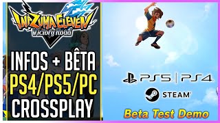 ⚽INAZUMA ELEVEN VR► CROSSPLAY annoncé  Ps4Ps5PC  infos bêta [upl. by Florance559]