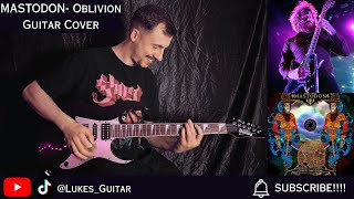 Mastodon Oblivion Guitar Cover WITH TABS [upl. by Alyel]