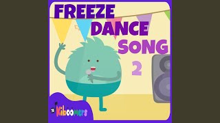 Freeze Dance Song 2 [upl. by Acysej]