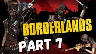 MAD MEL DIED SO FAST  Borderlands 1 Enhanced  Part 7 [upl. by Michaelina]