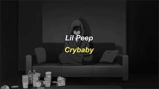 Lil Peep  Crybaby Sub españolingles [upl. by Torrie]