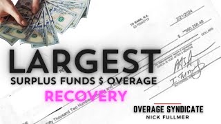 Largest Surplus Funds amp Overage Recovery Youve Seen [upl. by Alvera562]