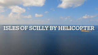 Isles of Scilly by Helicopter [upl. by Alair714]