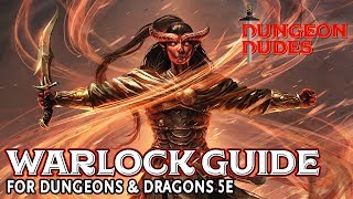 Warlock Class Guide for Dungeons and Dragons 5e [upl. by Ruon]