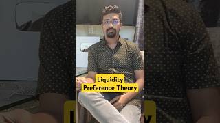 Liquidity Preference Theory by JM Keynes shortsvideo economics economy [upl. by Joellen]