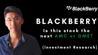 Is Blackberry Stock A Good Buy Blackberry Stock Analysis  Can BB become the next AMC or GME [upl. by Yreva]