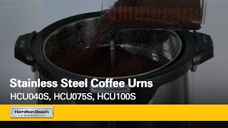 Stainless Steel Coffee Urns  Hamilton Beach Commercial®  Three sizes  HCU040S HCU075S HCU100S [upl. by Carolina]