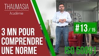 3 MN POUR COMPRENDRE UNE NORME  13  ISO 50001 [upl. by Cristoforo]