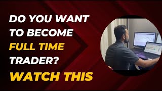 The Truth About Stock Market Revealing the Secrets to Becoming a FullTime Trader [upl. by Meelak429]