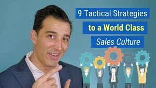 Sales Management Training 9 Tactical Strategies to a World Class Sales Culture [upl. by Okemak]