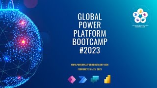 Global Power Platform Bootcamp [upl. by Nosyarg]