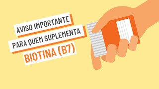 BIOTINA vitamina B7 e exames  Suplemento para o CABELO BARBA ou UNHAS  IMPORTANTE 🚨💉 [upl. by Euqirat]