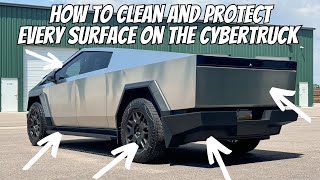 Here’s How I Clean amp Protect Every Surface On The Tesla Cybertruck [upl. by Eikcuhc]