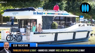 vedette fluviale  Gagner de largent avec la GestionLocation LE BOAT [upl. by Nidroj]