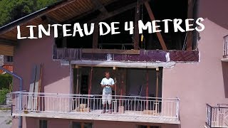 CRÉER UN LINTEAU DE 4 MÈTRES  Passion Rénovation Ep4  Timelapse construction maison travaux [upl. by Nemraciram53]