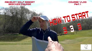 GOLF COURSE VLOG  ASHBURY RESORT BEECHES  Part 1 [upl. by Aseret]