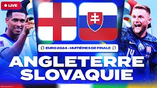 🔴 ANGLETERRE  SLOVAQUIE LIVE 🇸🇰  🔥 HUITIEME DE FINALE  18 FINALE EURO 2024  LIVEDIRECT [upl. by Awram]