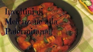 Involtini di Melenzane alla Palermitana RicetteFelici [upl. by Kellby]