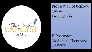 Preparation of benzoyl glycine from glycine Medchem 4th Sem Pharmacy benzoylglycine youtube [upl. by Karr72]