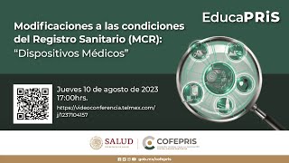 Modificaciones a las condiciones del Registro Sanitario MCR Dispositivos Médicos [upl. by Nial889]