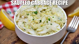 How to Make Sauteed Cabbage  Sweet and Savory Meals [upl. by Adnamal]