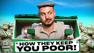 How They Keep You Poor Watch to Get Rich [upl. by Kiyoshi]