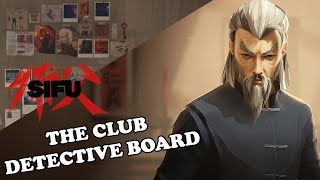 Sifu Detective Board The Club [upl. by Kellda]