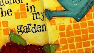 Art Journal page Id rather be in my garden [upl. by Nye94]