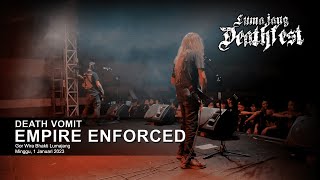 DEATH VOMIT  EMPIRE ENFORCED  LIVE at LUMAJANG DEATH FEST 2023 [upl. by Adnawaj]