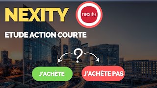 Entreprise NEXITY  Etude amp Analyse dAction Courte  ðŸ”» Avis Janvier 2022 ðŸ”» [upl. by Joliet623]