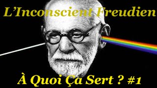 LInconscient Freudien À Quoi Ça Sert  AQCS1  Psychologie [upl. by Valera]