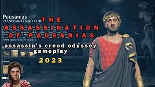 Pausanias the Cult member King  Assassins Creed Odyssey  2023 [upl. by Lleon]