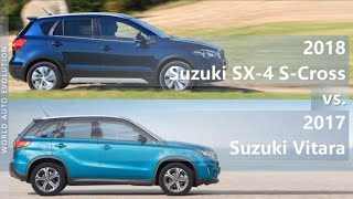 2018 Suzuki SX4 SCross vs 2017 Suzuki Vitara technical comparison [upl. by Eeresid]