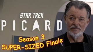 Star Trek Picard SUPERSIZED Finale  Boldly Reviewing Season 3 [upl. by Ahsimik]