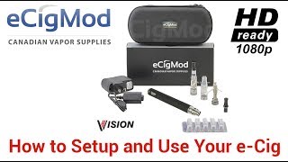 How to Setup and Use an eCig [upl. by Ahsiekan878]