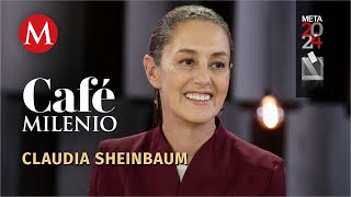 Claudia Sheinbaum “Quiero ser la Presidenta de la prosperidad compartida”  Café Milenio [upl. by Ailama]