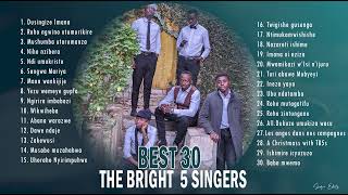 Best 30 Songs of The Bright Five Singers [upl. by Adnawyt]