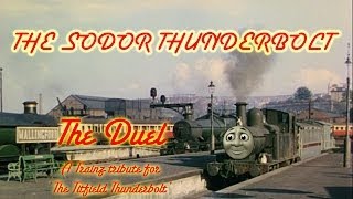 The Sodor Thunderbolt  The Duel [upl. by Findley]