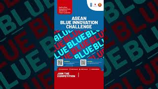 Asia Blue Innovations Challenge Opens for Submission [upl. by Eatnoid864]